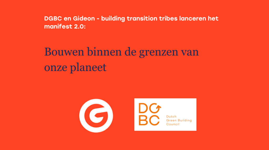 Lees meer over het artikel Manifest 2.0: Bouwen binnen de grenzen van onze planeet